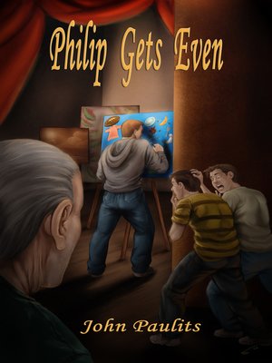 cover image of Philip Gets Even